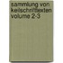 Sammlung Von Keilschrifttexten Volume 2-3