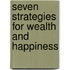 Seven Strategies for Wealth and Happiness