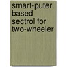 Smart-Puter Based Sectrol For Two-Wheeler door Nigusie Alamerie Melesse