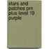 Stars And Patches Pm Plus Level 19 Purple