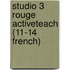 Studio 3 Rouge Activeteach (11-14 French)