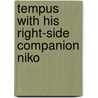 Tempus with His Right-Side Companion Niko door Janet Morris