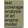 Test Coverage Analysis of an Engine Model by Christian Miedl