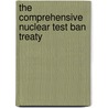 The Comprehensive Nuclear Test Ban Treaty by Subcommittee National Research Council