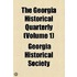 The Georgia Historical Quarterly Volume 1