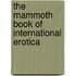 The Mammoth Book Of International Erotica