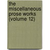 The Miscellaneous Prose Works (Volume 12) by Walter Scott