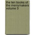 The Ten Books of the Merrymakers Volume 3