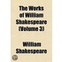 The Works of William Shakespeare Volume 6