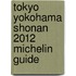 Tokyo Yokohama Shonan 2012 Michelin Guide
