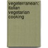 Vegeterranean: Italian Vegetarian Cooking