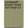ministeps® Bücher: Knopf auf! Knopf zu! door Sandra Grimm