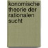 konomische Theorie der rationalen Sucht