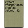 2 Years Transportation Progress Volume 142 door National Reporter System