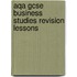 Aqa Gcse Business Studies Revision Lessons