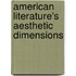 American Literature's Aesthetic Dimensions