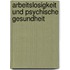 Arbeitslosigkeit und psychische Gesundheit
