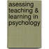 Asessing Teaching & Learning in Psychology