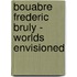 Bouabre Frederic Bruly - Worlds Envisioned