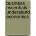 Business Essentials - Understand Economics