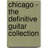 Chicago - The Definitive Guitar Collection