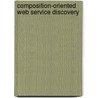Composition-oriented Web Service Discovery door Sara Corfini