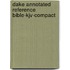 Dake Annotated Reference Bible-kjv-compact