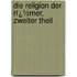 Die Religion Der Rï¿½Mer, Zweiter Theil