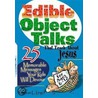 Edible Object Talks That Teach about Jesus by Susan L. Lingo