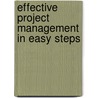 Effective Project Management in Easy Steps door John Carroll