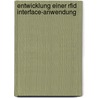 Entwicklung Einer Rfid Interface-anwendung door Andreas Link