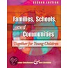 Families, Schools And Communities Together by Kent Chrisman