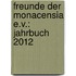 Freunde der Monacensia e.V.: Jahrbuch 2012