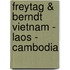 Freytag & Berndt Vietnam - Laos - Cambodia