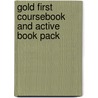 Gold First Coursebook And Active Book Pack by Jan Bell