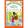 Henry And Mudge And The Happy Cat: Level 2 door Sucie Stevenson