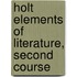 Holt Elements Of Literature, Second Course