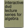 Interactive Dvd Lecture Series For Algebra by Not Available