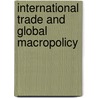 International Trade and Global Macropolicy door Peter Murphy