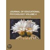 Journal of Educational Psychology Volume 4 by American Psychological Association