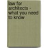 Law for Architects - What You Need to Know