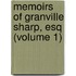 Memoirs Of Granville Sharp, Esq (Volume 1)