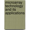 Microarray Technology and Its Applications door Uwe R. Muller