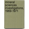 Mineral Sciences Investigations, 1969-1971 door United States Government