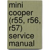 Mini Cooper (R55, R56, R57) Service Manual door Bentley Publishers