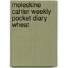 Moleskine Cahier Weekly Pocket Diary Wheat door Moleskine