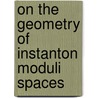 On the Geometry of Instanton Moduli Spaces door Konrad P. Schöbel