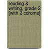 Reading & Writing, Grade 2 [with 2 Cdroms] door Evans Newton Incorporated