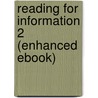 Reading For Information 2 (Enhanced Ebook) door Joanne Suter