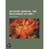 Sir Henry Morgan, The Buccaneer (Volume 1)